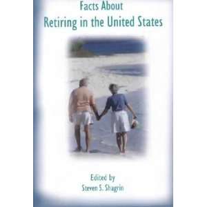 Facts About Retiring in the United States **ISBN 9780824209698**