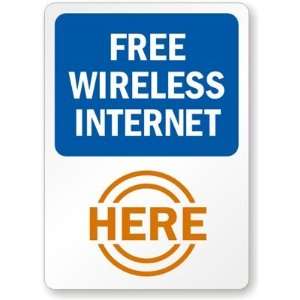  Free Wireless Internet Here Laminated Vinyl Sign, 7 x 5 