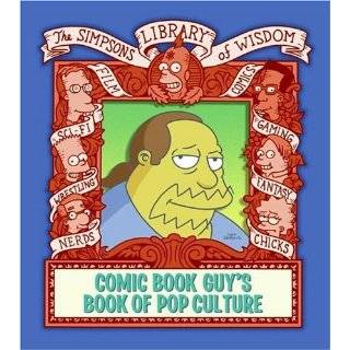 Comic Book Guys Book of Pop Culture (Simpsons Library of Wisdom) by 