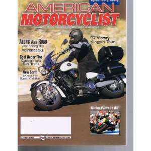  AMERICAN MOTORCYCLIST MAGAZINE JANUARY 2007 ALONG ANY ROAD 