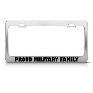 Proud Family Military license plate frame Stainless Metal Tag Holder