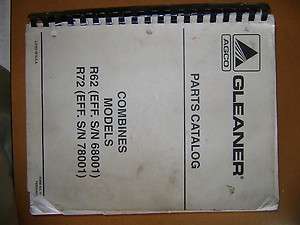 GLEANER R62 & R72 COMBINE PARTS CATALOG MANUAL BOOK  