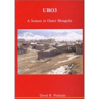 UB03 A Season in Outer Mongolia by David R. Pichaske (Aug 2003)