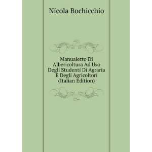   Agraria E Degli Agricoltori (Italian Edition) Nicola Bochicchio