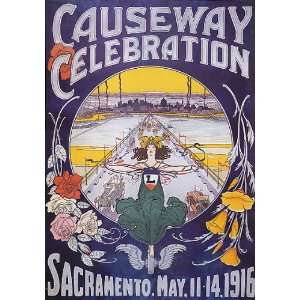  1916 CAUSEWAY SACRAMENTO CALIFORNIA SMALL VINTAGE POSTER 