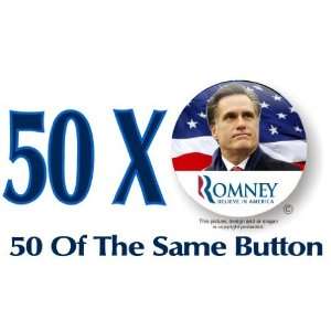 50 Mitt Romney Republican Tea Party President 2012 3 Political Button 