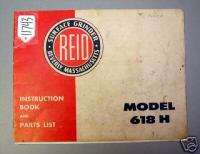 Reid Instruction & Parts Manual Model 618 H Grinder  