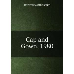  Cap and Gown, 1980 University of the South Books