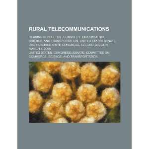  Rural telecommunications hearing before the Committee on 
