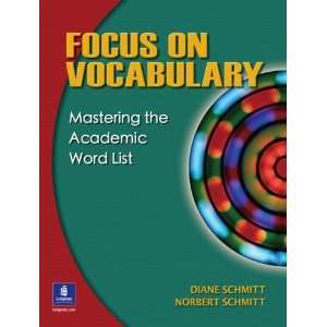    Mastering the Academic Word List [Paperback] Diane Schmitt Books