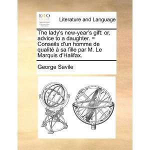   Halifax. (French Edition) (9781170361900) George Savile Books