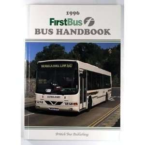  Firstbus Bus Handbook, the (British Bus Handbooks 