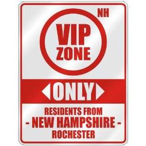 VIP ZONE  ONLY RESIDENTS FROM ROCHESTER  PARKING SIGN USA CITY NEW 