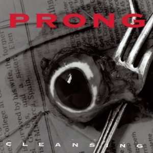  Cleansing Prong Music