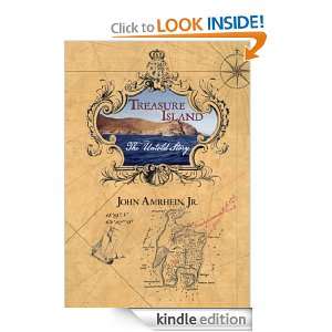 Treasure Island The Untold Story John Amrhein Jr.  