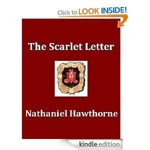 The Scarlet Letter (Illustrated Edition) Nathaniel Hawthorne  