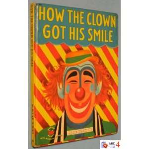  How the Clown Got His Smile Marcia Martin, John Hull 