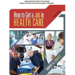    ROM (Stand Alone) for Zedlitzs How To Get a Job in Health Care, 2nd