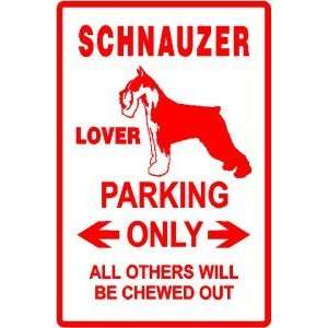  SCHNAUZER LOVER PARKING sign * street dog pet