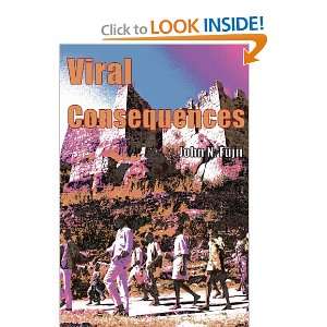 Viral Consequences  