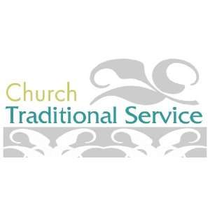   3x6 Vinyl Banner   Church Traditional Service 