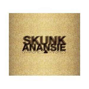  Smashes & Trashes Anansie Skunk Music