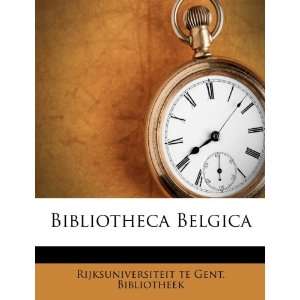   ) (9781248566701) Rijksuniversiteit te Gent. Bibliotheek Books