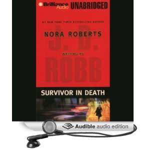Survivor in Death In Death, Book 20 [Unabridged] [Audible Audio 