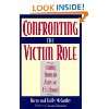   to Overcoming Victim Thinking (9780977272402) Diane Bogino Books