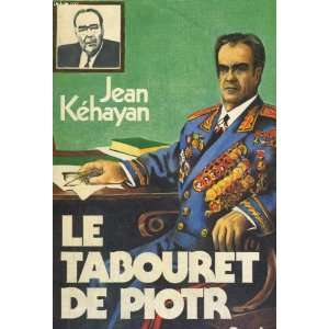  Le tabouret de Piotr (French Edition) (9782020056847 