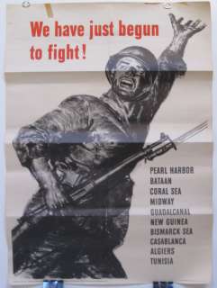 ORIGINAL WWII Poster   WE HAVE JUST BEGUN TO FIGHT   ( Soldier 