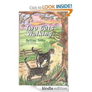 Two Cats Walking Bettina Selby, Marieanne Griffiths  