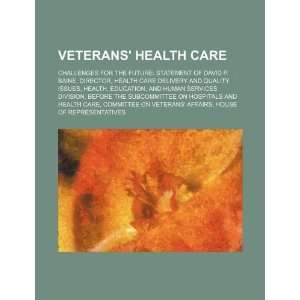   Health Care Delivery and Quality Issues, Health (9781234140526) U.S