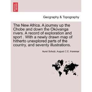  The New Africa. A journey up the Chobe and down the Okovanga rivers 