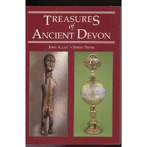   of Ancient Devon (9780861149094) John Allan, Simon Timms Books