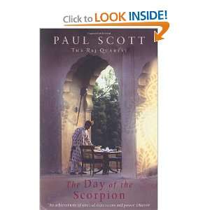   Day of the Scorpion (Raj Quartet 2) (9780099478829) Paul Scott Books