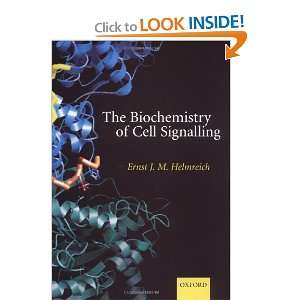  The Biochemistry of Cell Signalling (9780198508205) Ernst J 