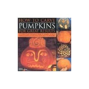  How to Carve Pumpkins for Great Results Deborah 