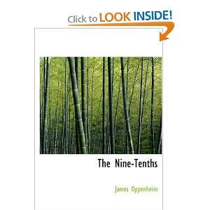  The Nine Tenths (9781426448980) James Oppenheim Books
