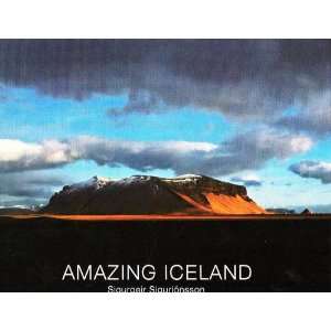  Amazing Iceland (9789979534570) H. Gudmundsson Books