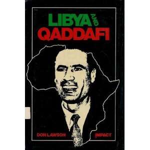  Libya and Qaddafi (An Impact book) (9780531044926) Don 