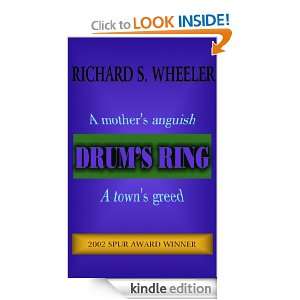 Drums Ring Richard S. Wheeler  Kindle Store