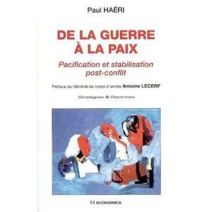 De la guerre Ã  la paix (French Edition) (9782717855791 