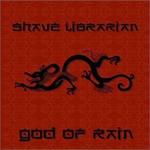  God Of Rain Shave Librarian Music