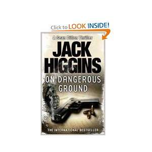  On Dangerous Ground. Jack Higgins (9780007304523) Books