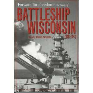   of Battleship Wisconsin (9781578641284) Amy Waters Yarsinske Books