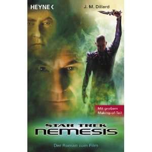  Star Trek Nemesis. Roman zum Film. (9783453868328) J. M 