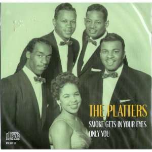  Smoke Gets in Your Eyes / Only You The Platters Music