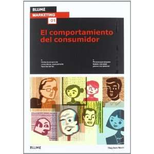 Blume Marketing. Comportamiento del consumidor (01) Hayden Noel 