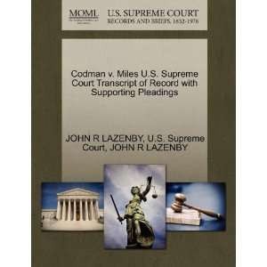  Codman v. Miles U.S. Supreme Court Transcript of Record 